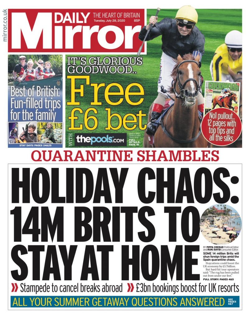 Daily Mirror Front Page 28th of July 2020 - Tomorrow's Papers Today!