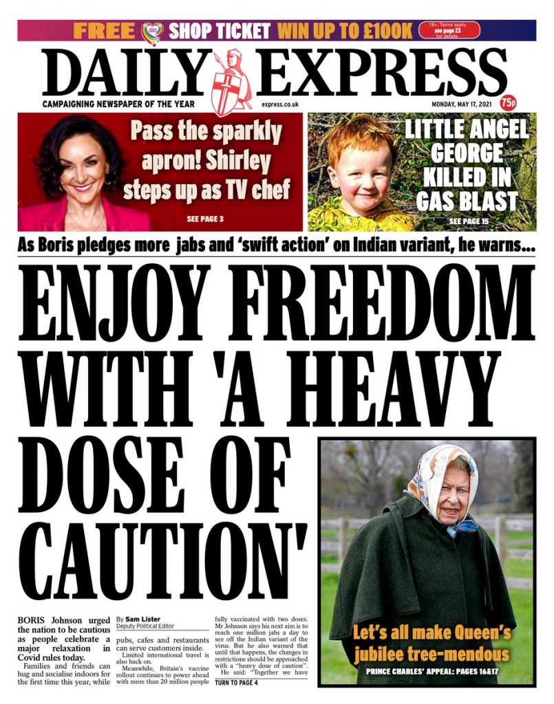 Daily Express Front Page 17th of May 2021 - Tomorrow's Papers Today!